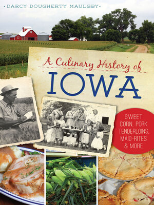 cover image of A Culinary History of Iowa